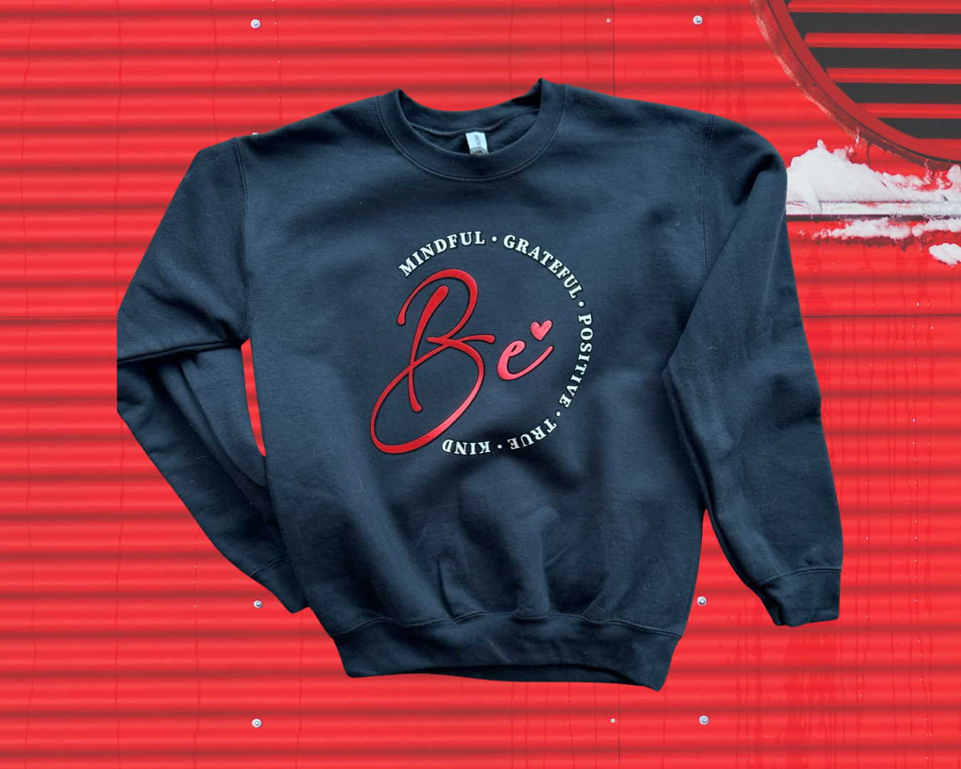 Be ❤️ sweatshirt